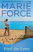 Fool for Love: Gansett Island Series, Book 2 - Marie Force - cover