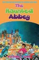 The Haunted Abbey - Richard Ward - cover