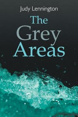 The Grey Areas - Judy Lennington - cover