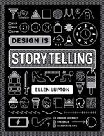 Design is Storytelling