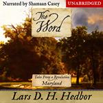 Word, The: Tales From a Revolution - Maryland