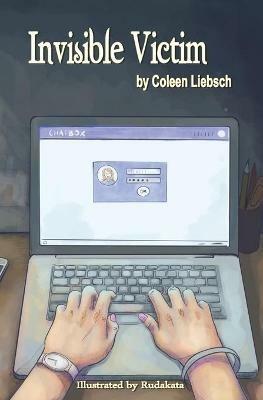 Invisible Victim - Coleen Liebsch - cover