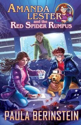Amanda Lester and the Red Spider Rumpus - Paula Berinstein - cover