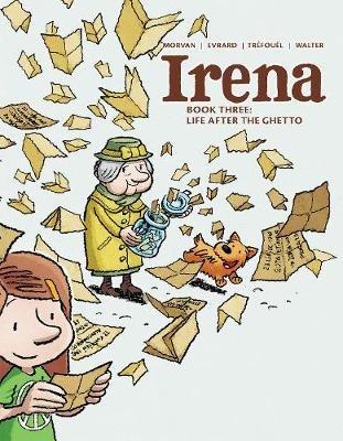 Irena: Book Three: Life After the Ghetto - Jean David Morvan,Séverine Tréfouël - cover