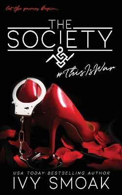 The Society #ThisIsWar - Ivy Smoak - cover