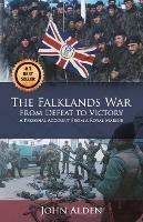 The Falklands War: From Defeat to Victory