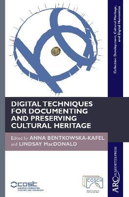 Digital Techniques for Documenting and Preserving Cultural Heritage - cover