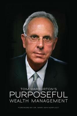 Purposeful Wealth Management - Tom Warburton - cover