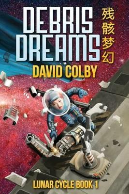 Debris Dreams - David Colby - cover