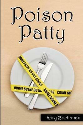 Poison Patty - Kary Buchanan - cover