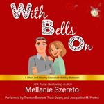 With Bells On