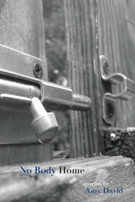 No Body Home - Amy David - cover