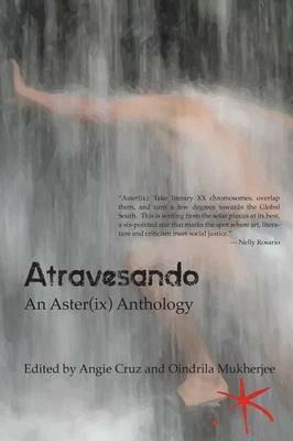 Atravesando: An Aster(ix) Anthology - cover