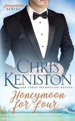 Honeymoon for Four - Chris Keniston - cover