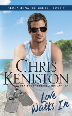 Love Walks In: Beach Read Edition - Chris Keniston - cover