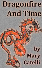 Dragonfire and Time