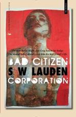 Bad Citizen Corporation: A Greg Salem Mystery