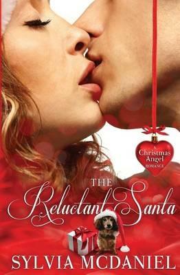 The Reluctant Santa - Sylvia McDaniel - cover