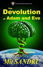 The Devolution of Adam and Eve