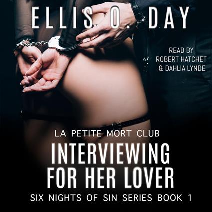 Interviewing for Her Lover