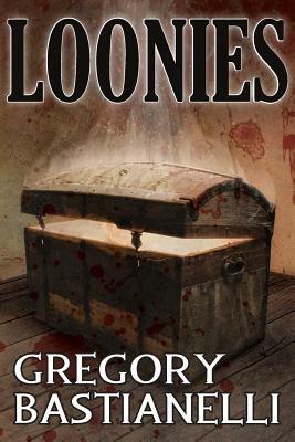 Loonies - Gregory Bastianelli - cover