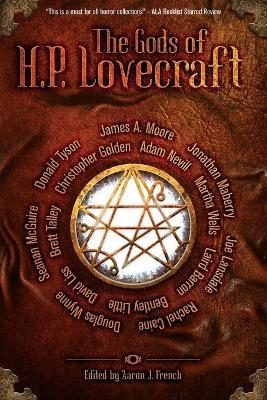 The Gods of HP Lovecraft - Martha Wells,Jonathan Maberry,Seanan McGuire - cover
