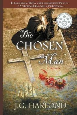 The Chosen Man - J G Harlond - cover