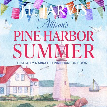 Allison’s Pine Harbor Summer