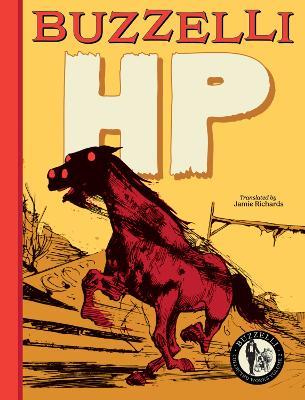 Buzzelli Collected Works Vol. 2: HP - Guido Buzzelli - cover