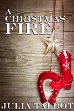 A Christmas Fire