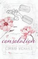 Consolation - Special Edition - Corinne Michaels - cover