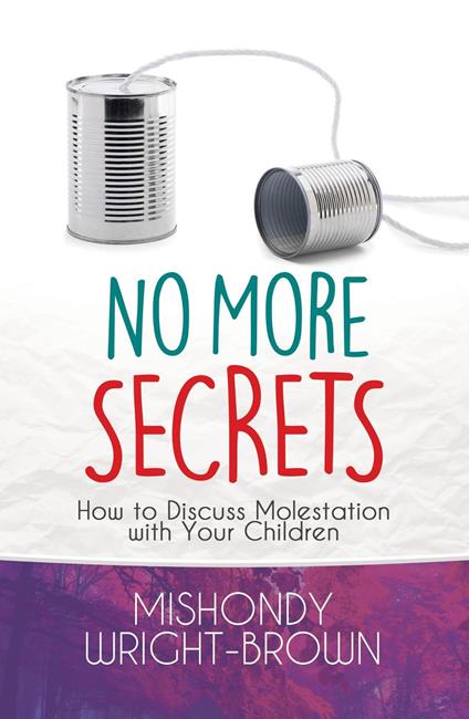 No More Secrets