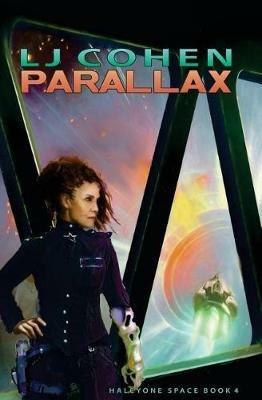 Parallax: Halcyone Space, Book 4 - Lj Cohen - cover