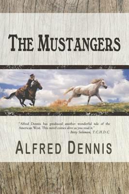 The Mustangers - Alfred Dennis - cover