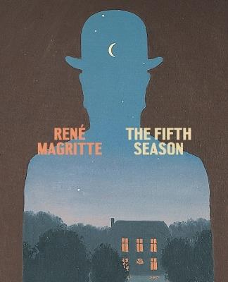 René Magritte: The Fifth Season - cover