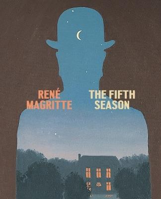 Rene Magritte: The Fifth Season - cover