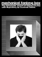 Mechanical Fantasy Box: The Homoerotic Journal of Patrick Cowley