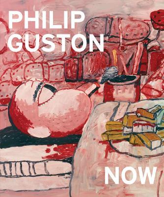 Philip Guston Now - Philip Guston - cover