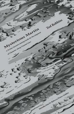 Mysterious Martin - Tod Robbins - cover