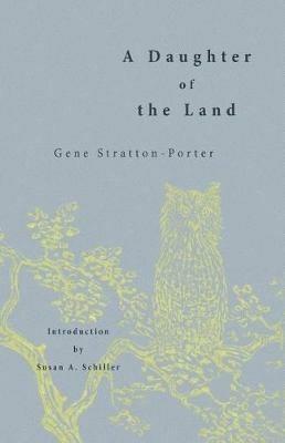A Daughter of the Land - Gene Stratton-Porter - cover
