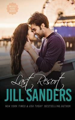 Last Resort - Jill Sanders - cover