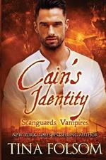 Cain's Identity (Scanguards Vampires #9)