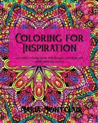 Coloring for Inspiration - Maria Montclair - cover