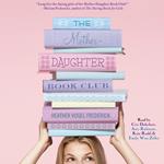 Mother-Daughter Book Club, The