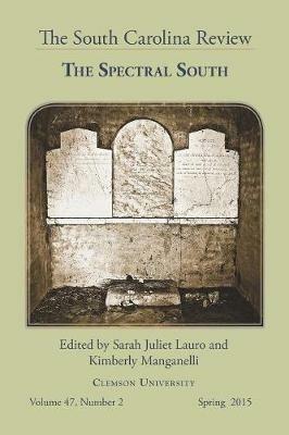South Carolina Review: The Spectral South - cover