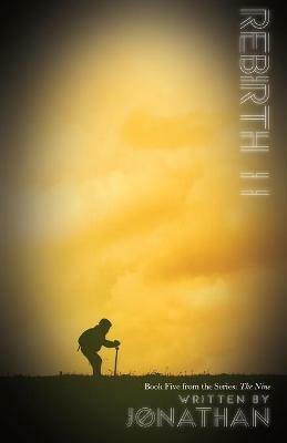 Rebirth II (The Nine Series, Book 5) - Jonathan - cover