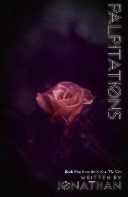 Palpitations (The Nine Series, Book 9) - Jonathan - cover