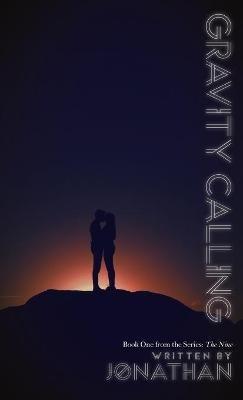 Gravity Calling (The Nine Series, Book 1) - Jonathan - cover