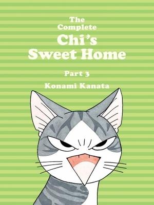 The Complete Chi's Sweet Home Vol. 3 - Kanata Konami - cover