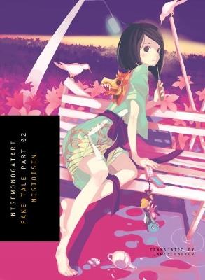 Nisemonogatari 2: Fake Tale - NisiOisiN - cover